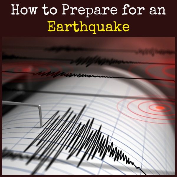 How to Prepare for an Earthquake | Backdoor Survival