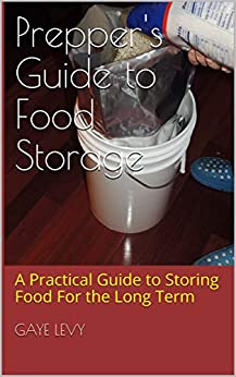 My book on Prepper's Guide to Food Storage