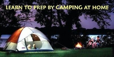 Learn to Prep by Camping at Home