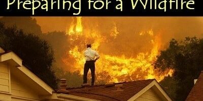 Preparing for a Wildfire – Are You Ready?