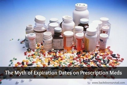 The Myth of Expiration Dates on Drugs and Prescription Meds