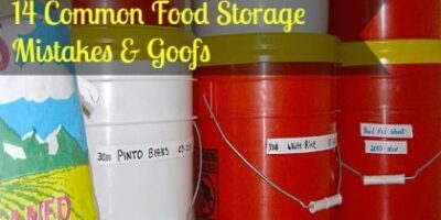 14 Common Food Storage Mistakes and Goofs