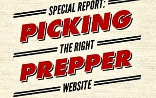 Special Report: Picking the Right Prepper Website