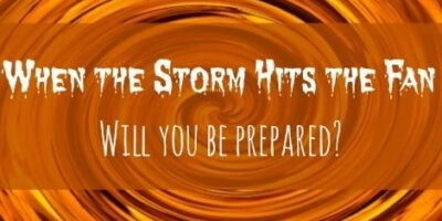 Disaster Preps: When the Storm Hits the Fan