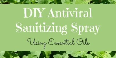 DIY Antiviral Sanitizing Spray: When Hand Sanitizer is Not Enough