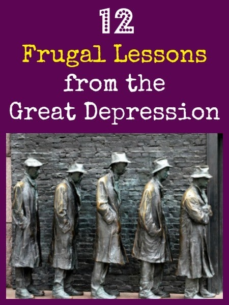 12 Frugal Lessons from the Great Depression | Backdoor Survival