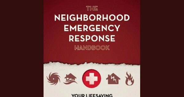 Prepper Book Festival 13: Neighborhood Emergency Response Handbook