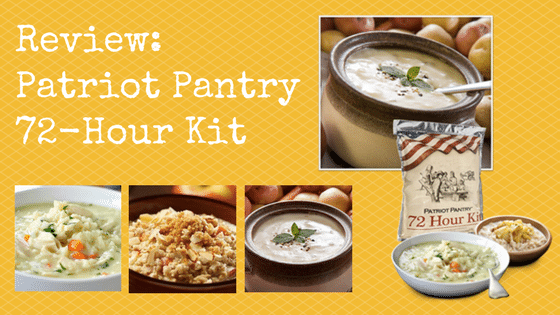Review: Patriot Pantry 72-Hour Kit