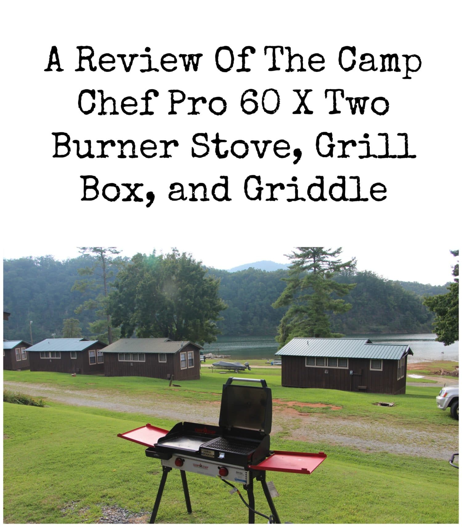 Camp Chef Flat Top Grill Review - Smoked BBQ Source