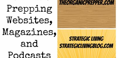 Some of The Best Prepping Websites, Magazines, and Podcasts